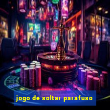 jogo de soltar parafuso